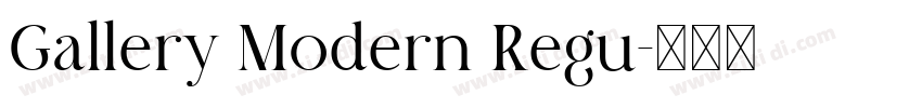 Gallery Modern Regu字体转换